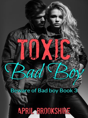 cover image of Toxic Bad Boy
